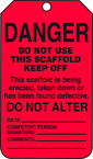 Scaffold Tag, Danger Do Not Use This Scaffold Keep Off, 25/Pk, Plastic - Exact Industrial Supply